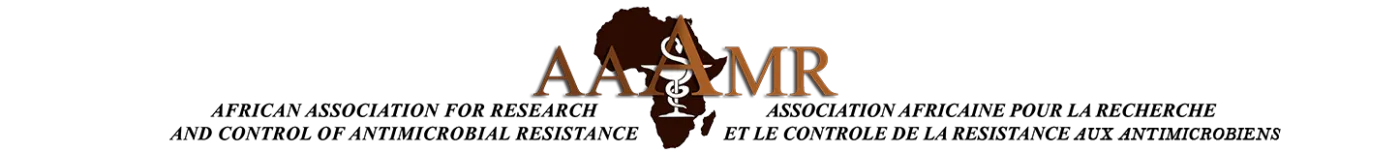 AFRICAN ASSOCIATION FOR RESEARCH AND  CONTROL OF ANTIMICROBIAL RESISTANCE | AAAMR